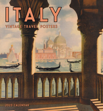 Italy: Vintage Travel Posters 2023 Wall Calendar